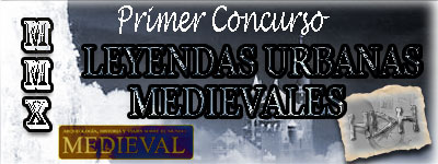 concurso leyendas urbanas medievales concurso leyendas urbanas medievales
