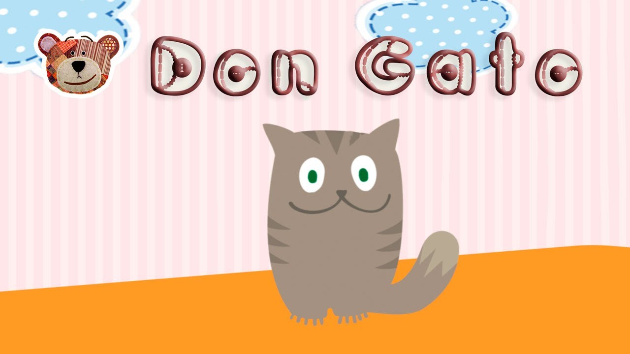 Don Gato ‪-‬ Canciones infantiles del Oso Traposo