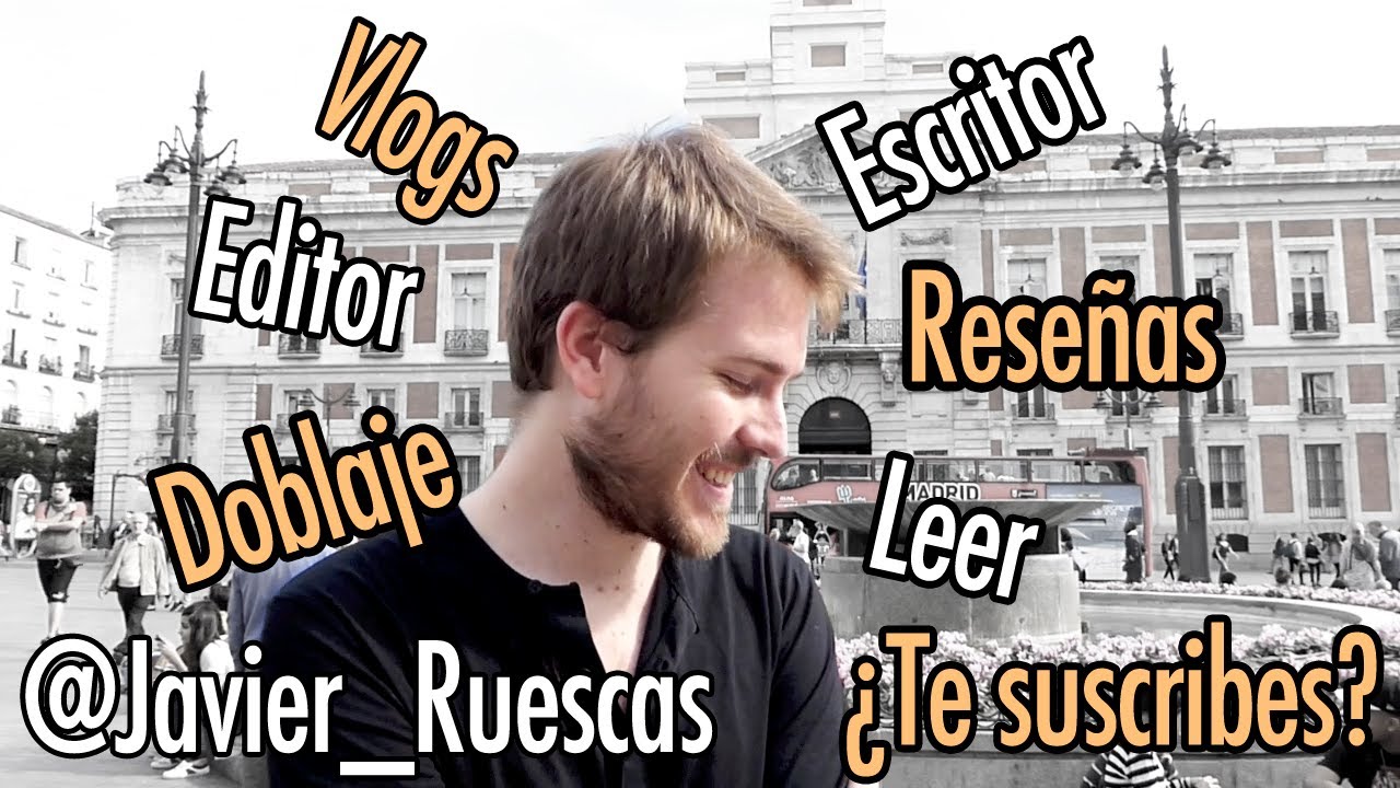 Javier Ruescas | ¡Bienvenidos a mi canal!