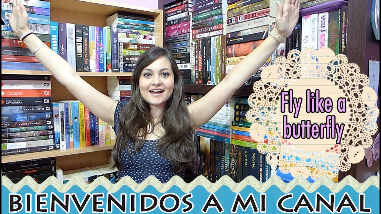 Booktube | Tráiler del canal Fly like a Butterfly