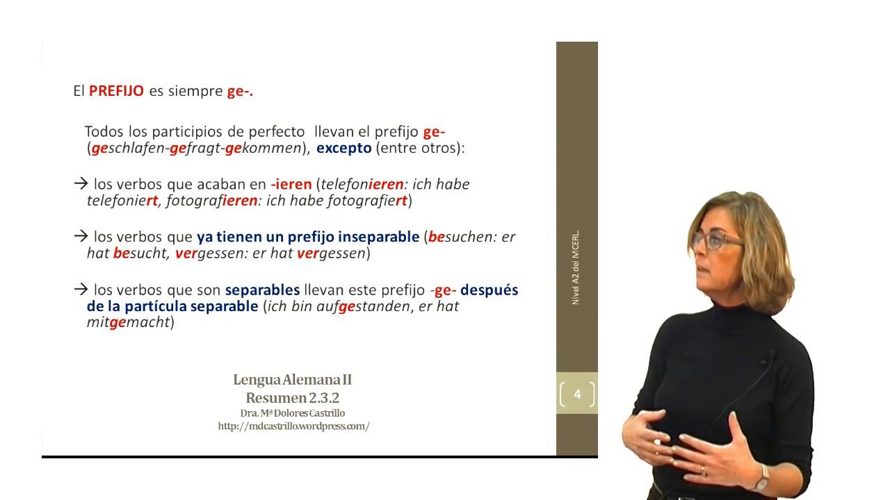 Alemán para hispanohablantes: El verbo en perfecto: participio