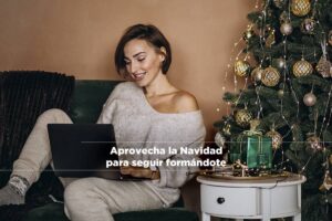 aprovecha la navidad para formarte