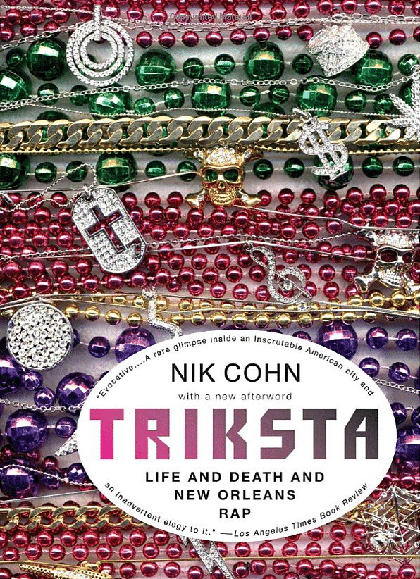 Tricksta Life and Death and New Orleans Rap